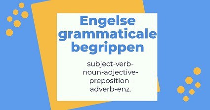 Engelse grammatica | Begrippen | grammatica oefenen SR training